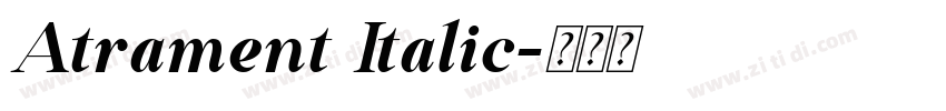 Atrament Italic字体转换